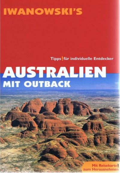 Reiseführer Iwanowski`s Australien mit Outback