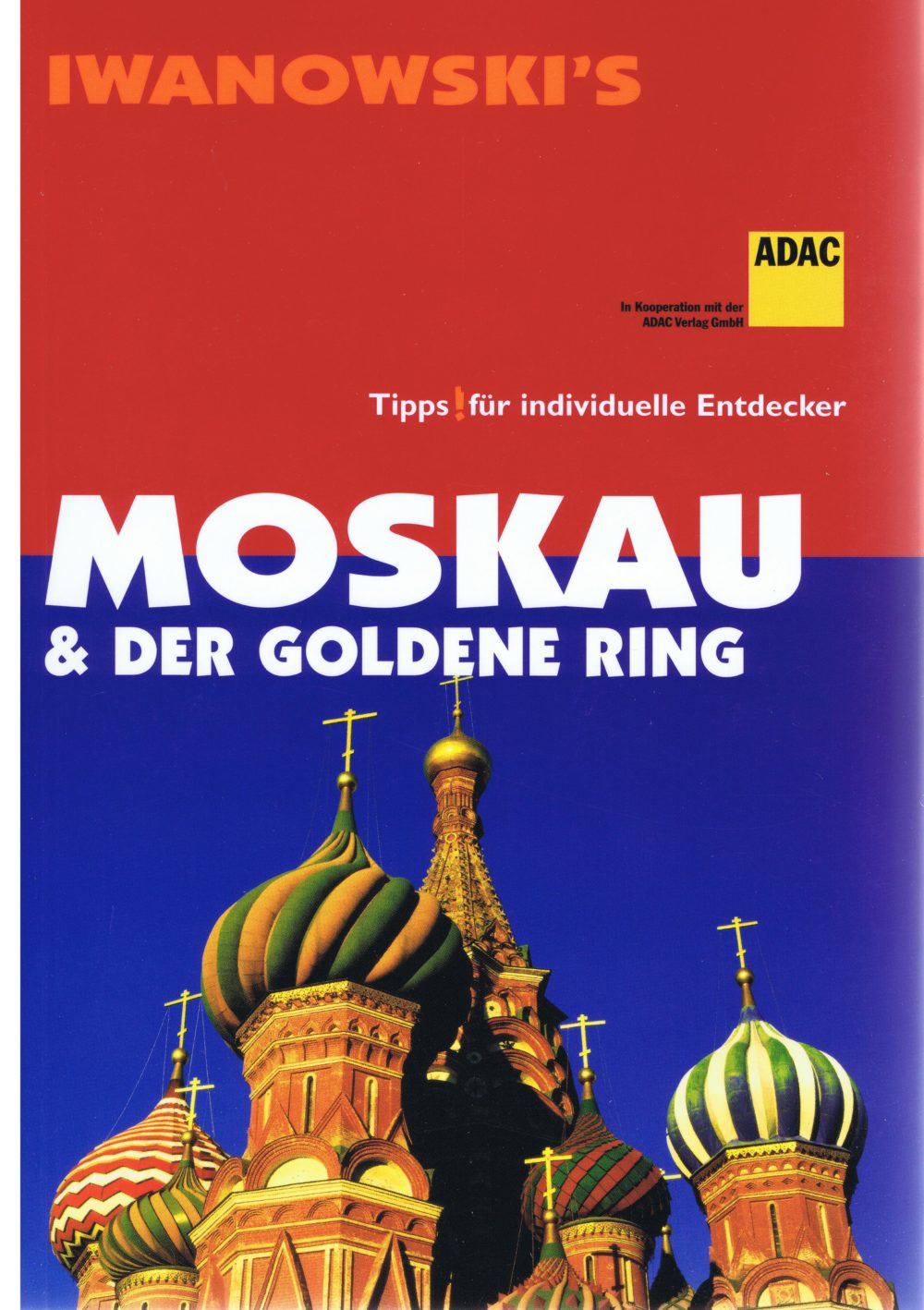 Iwanowski Moskau und der Goldene Ring 13 978-3-933041-31-9